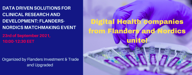 Banner of Data Driven Solutions for Clinical Research and Development: Flanders-Nordics Matchmaking Event