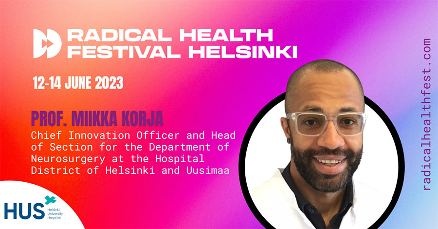 Radical Health Festival Helsinki Miikka Korja HUS speaker banner